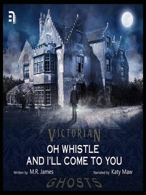 cover image of Oh Whistle and I'll Come to You, My Lad